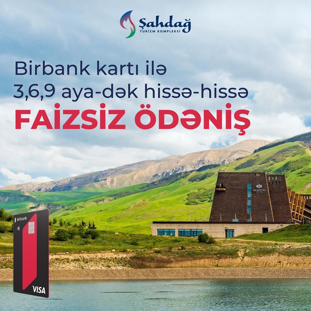 Easily pay for your Shahdag holiday with Birbank